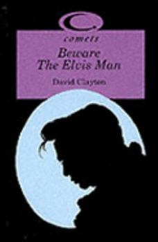 Paperback Comets: Beware the Elvis Man (Comets) Book
