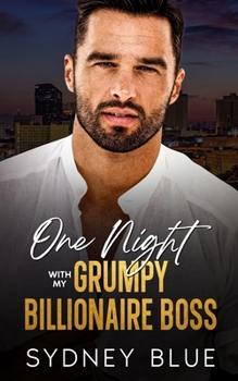 Paperback One Night with My Grumpy Billionaire Boss: An Enemies to Lovers Age Gap Romance Book