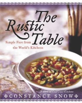 Hardcover The Rustic Table: Simple Fare from the World's Kitchens Book