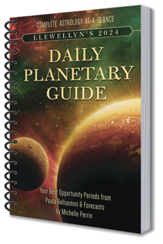 Calendar Llewellyn's 2024 Daily Planetary Guide: Complete Astrology At-A-Glance Book