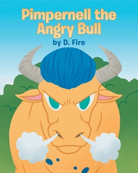 Paperback Pimpernell the Angry Bull Book