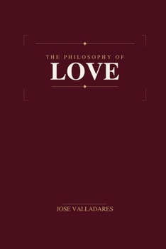 Paperback The Philosophy of Love Book