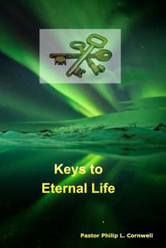 Paperback Keys to Eternal Life Book