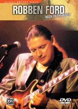 Robben Ford -- Back to the Blues: DVD