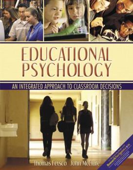 Paperback Educational Psychology: An Integrated Approach to Classroom Decisions Book