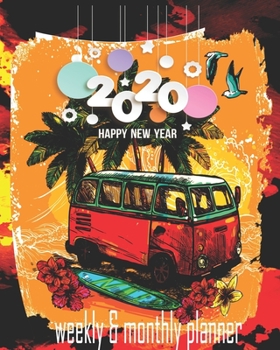 Happy new year 2020 Planner Weekly and Monthly: Jan 1, 2020 to Dec 31, 2020: Weekly & Monthly Planner + Calendar Views | Inspirational Quotes and Navy ... December 2020 (2020 Pretty Simple Planners)