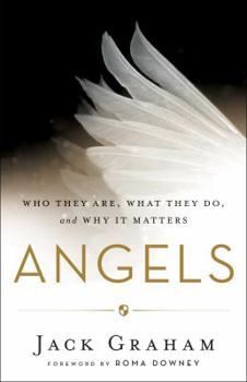 Paperback Angels: Who They Are, What They Do, and Why It Matters Book