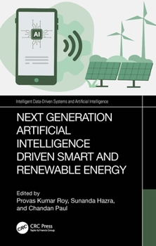Hardcover Next-Generation Artificial Intelligence Driven Smart and Renewable Energy Book