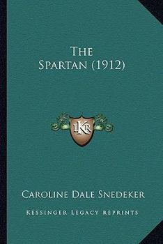 Paperback The Spartan (1912) Book