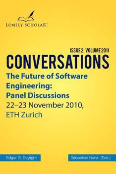 Paperback The Future of Software Engineering: Panel Discussions Book