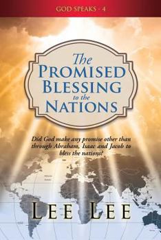 Paperback God Speaks - 4 "The Promised Blessing to the Nations" Book