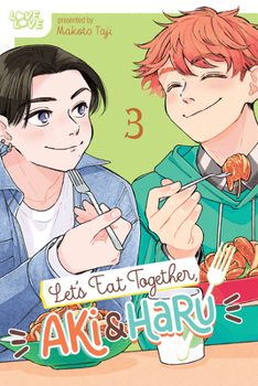 Paperback Let's Eat Together, Aki and Haru, Volume 3 Book