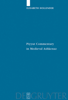 Hardcover Piyyut Commentary in Medieval Ashkenaz Book