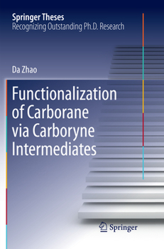 Paperback Functionalization of Carborane Via Carboryne Intermediates Book