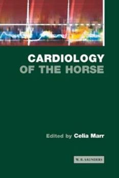 Hardcover Cardiology of the Horse Book