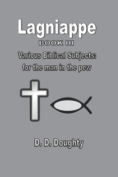 Paperback Lagniappe - Book III: Various Biblical Subjects Book