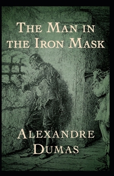 The Man in the Iron Mask illustrated