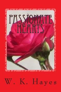 Paperback Passionate Hearts: Poetry and Love Letters Book
