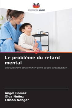 Paperback Le problème du retard mental [French] Book