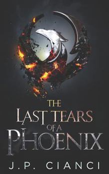 Paperback The Last Tears of a Phoenix: The Rebirth Saga Book