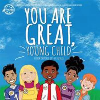 Paperback You Are Great, Young Child: a poem inspired by 5 Achievers (Level H) Book