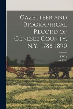 Paperback Gazetteer and Biographical Record of Genesee County, N.Y., 1788-1890 Book