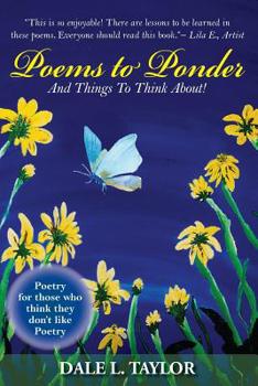 Paperback Poems to Ponder: And Things to Think About! Book