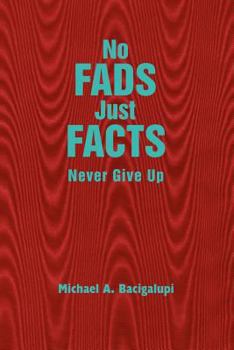 Paperback No Fads Just Facts Book