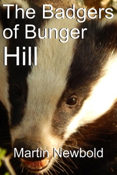 Paperback The Badgers of Bunger Hill Book