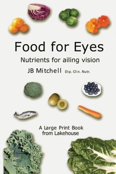 Paperback Food for Eyes: Nutrients for ailing vision Book