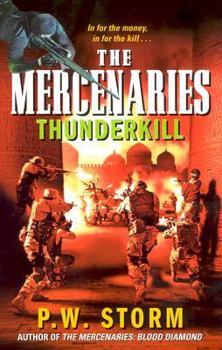 Mass Market Paperback The Mercenaries: Thunderkill Book
