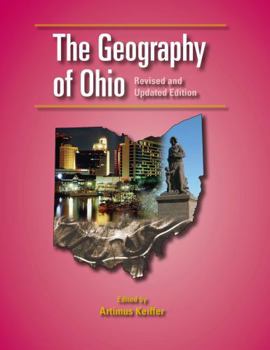 Paperback The Geography of Ohio: Revised and Updated Edition Book