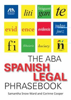 Paperback The ABA Spanish Legal Phrasebook Book