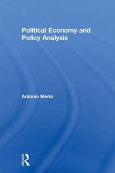 Hardcover Political Economy and Policy Analysis Book