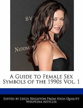 Paperback A Guide to Female Sex Symbols of the 1990s Vol. 1 Book