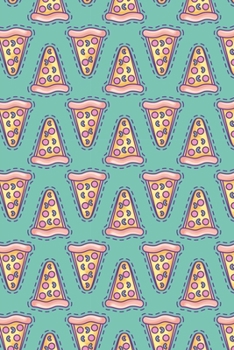 Notes: Pizza / Medium Size Notebook with Lined Interior, Page Number and Daily Entry Ideal for Organization, Taking Notes, Journal, Diary, Daily Planner