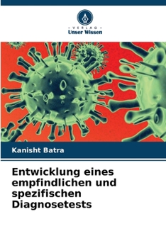 Paperback Entwicklung eines empfindlichen und spezifischen Diagnosetests [German] Book