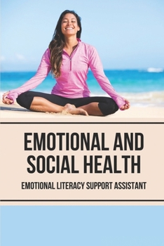 Paperback Emotional And Social Health: Emotional Literacy Support Assistant: Emotional Health Book