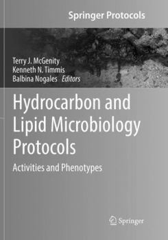 Paperback Hydrocarbon and Lipid Microbiology Protocols: Activities and Phenotypes Book