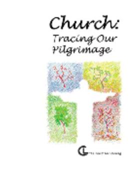 Paperback Church: Tracing Our Pilgrimage Book