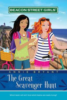 The Great Scavenger Hunt (Beacon Street Girls, #15) - Book #15 of the Beacon Street Girls