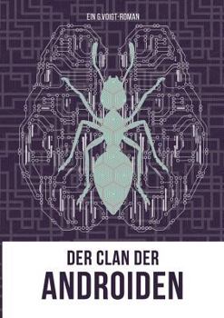 Paperback Der Clan der Androiden: Band 3 [German] Book