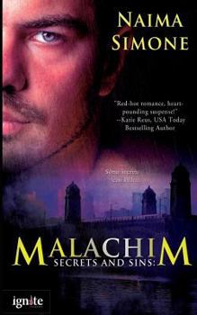 Paperback Secrets and Sins: Malachim Book