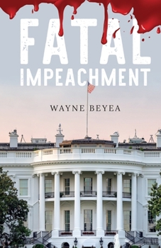 Paperback Fatal Impeachment Book