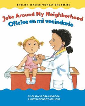 Board book Jobs Around My Neighborhood / Oficios en mi vecindario (Chosen Spot Foundations) Book