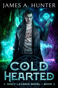 Cold Hearted - Book #2 of the Yancy Lazarus