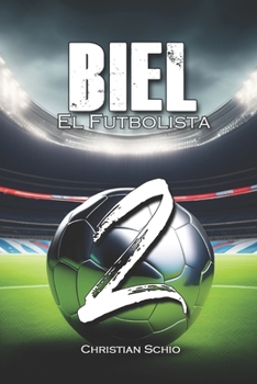 Paperback Biel el futbolista 2 [Spanish] Book