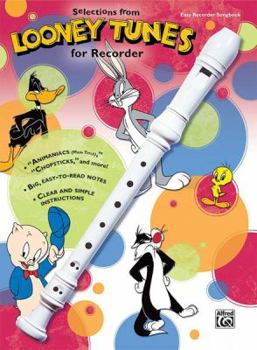 Paperback Selections from Looney Tunes for Recorder Book