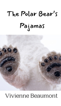 The Polar Bear's Pajamas