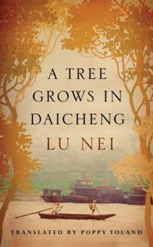 Paperback A Tree Grows in Daicheng Book